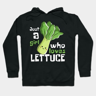 Lettuce Love: Just a Girl with a Leafy Heart Hoodie